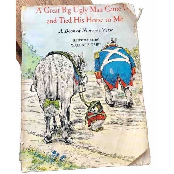 A Great Big Ugly Man Came up and Tied His Horse to Me: A Book of Nonsense Verse - Picture 1 of 8